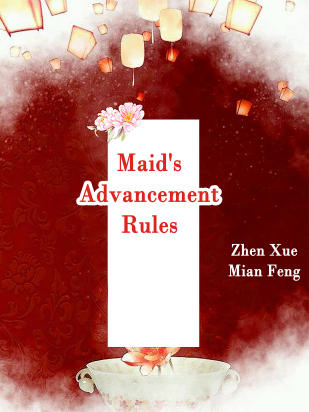 Maid's Advancement Rules